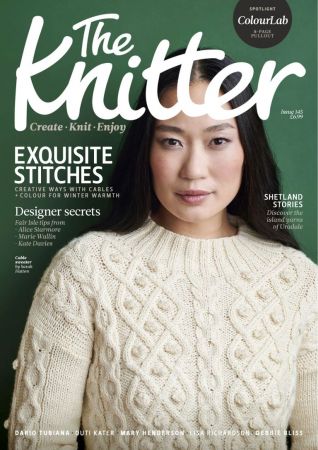 The Knitter - - Issue 145, 2019 (True PDF)