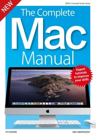 The Complete Mac Manual - 4th Edition 2019
