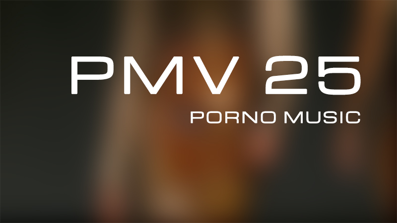 PORNO MUSIC SHEMALE PMV #25 / PORNO MUSIC SHEMALE PMV #25 [2019 г., shemale, cumshot, compilation, transsexual, music, pmv, dance, 1080p, HDRip]