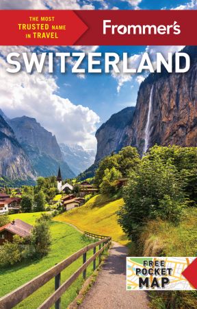 Frommer's Switzerland (Complete Guides), 16th Edition