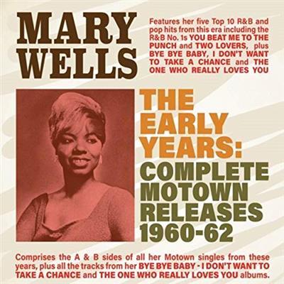 Mary Wells   The Early Years Complete Motown Releases 1960 62 (2019)
