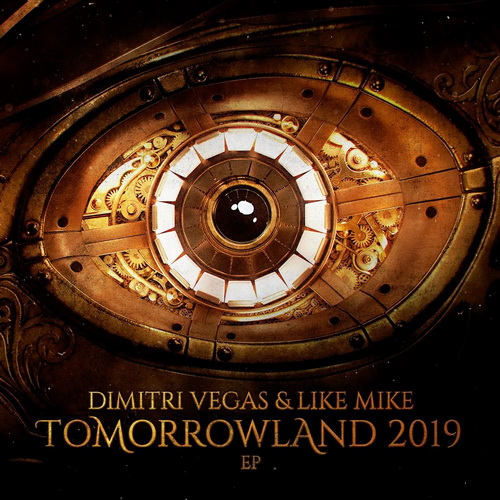 Dimitri Vegas And Like Mike - Tomorrowland 2019 (2019) FLAC