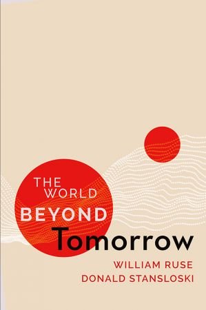 The World Beyond Tomorrow