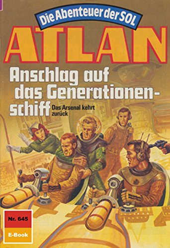 Cover: Ellmer, Arndt - Anschlag auf das Generationenschiff