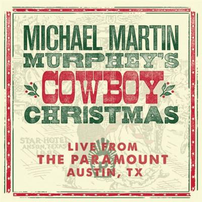 Michael Martin Murphey   Michael Martin Murphey's Cowboy Christmas (2019)