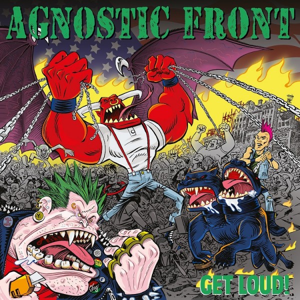 альбом Agnostic Front - Get Loud! (2019) FLAC в формате FLAC скачать торрент