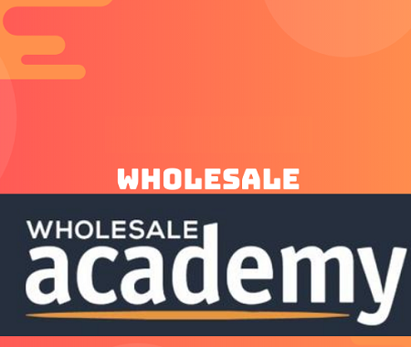 Wholesale Academy - Larry Lubarsky FBA Course