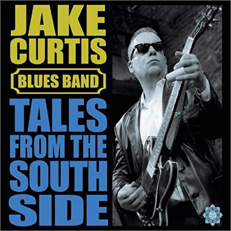 Jake Curtis Blues Band - Tales From The South Side (December 6, 2019)