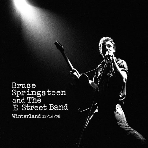Bruce Springsteen & The E Street Band - 1978-12-16 San Francisco, CA (2019)