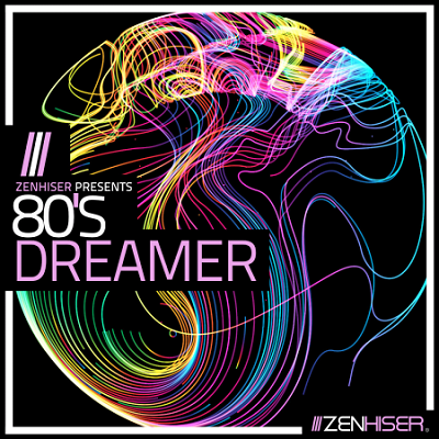 Zenhiser - 80's Dreamer (MIDI, WAV)