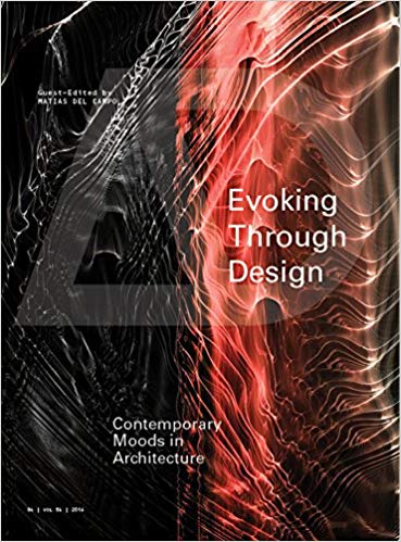 Evoking Through Design Contemporary Moods in Architecture