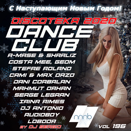  2020 Dance Club Vol. 196  ! (2019)