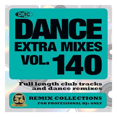 DMC Dance Extra Mixes 140 (2019)