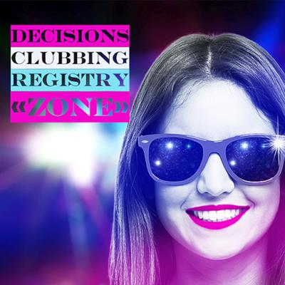 Decisions Zone Clubbing Registry (2019)