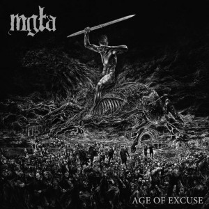 Mgla - Age of Excuse (2019)