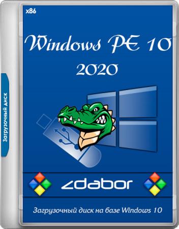 Windows PE 10 2020 by zdabor (x86/x64/RUS)