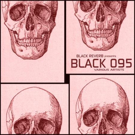 Black Reverb - Black 095 (2019)