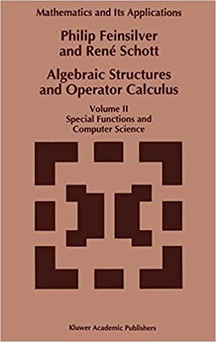 Algebraic Structures and Operator Calculus: Volume II