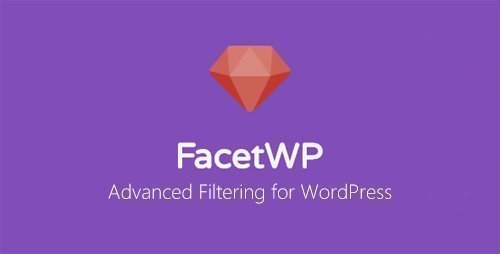FacetWP v3.4.6 - Advanced Filtering for WordPress + FacetWP Add-Ons