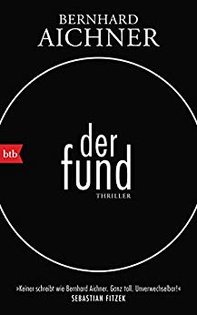 Cover: Aichner, Bernhard - Der Fund
