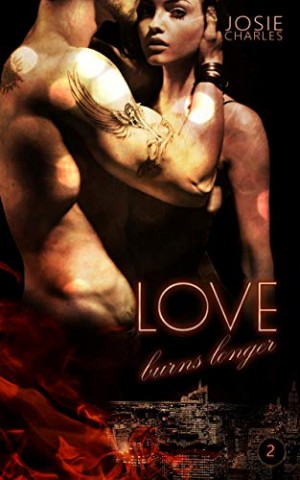 Cover: Charles, Josie - Love burns longer 02