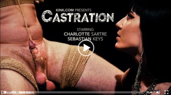 Charlotte Sartre, Sebastian Keys - CASTRATION: Vicious Charlotte Sartre Destroys Pain Slut Sebastian Keys (HD 720p)