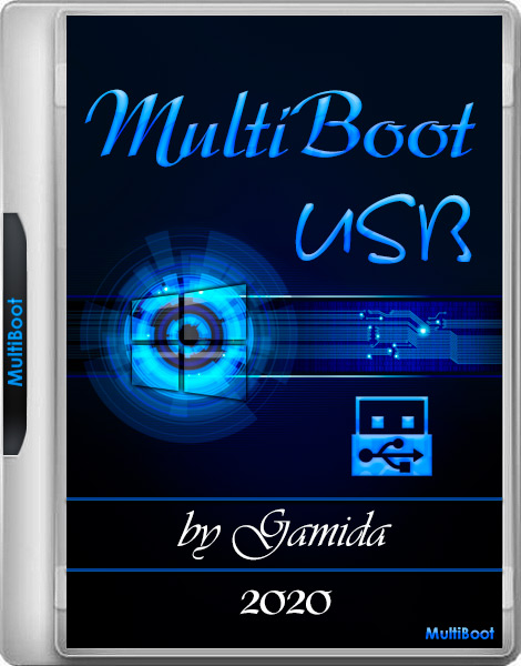 MultiBoot USB by Gamida 2020 (RUS/ENG)