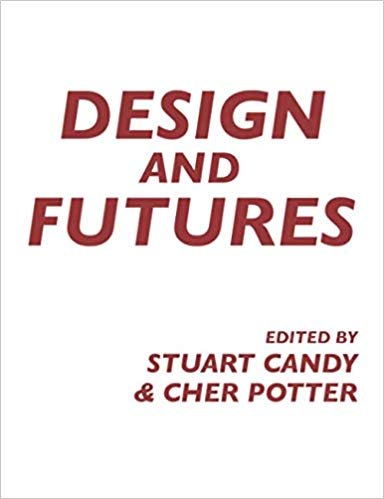 Design and Futures by Stuart Candy