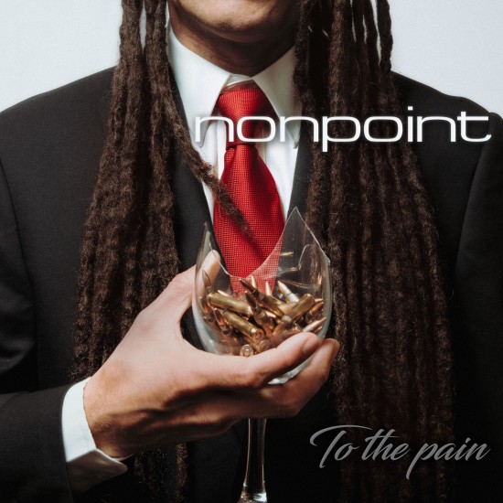 Nonpoint - To the Pain (Reissue) (Deluxe Edition) (2019)