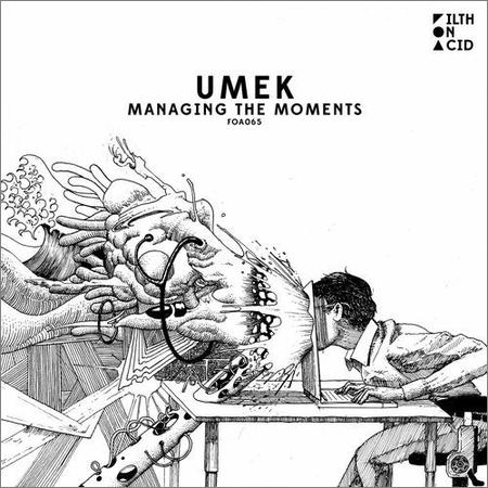 UMEK - Managing The Moments (2020)