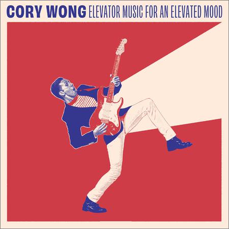 Cory Wong - Elevator Music For An Elevated Mood (2020)