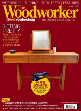The Woodworker & Good Woodworking №1 (January 2020)