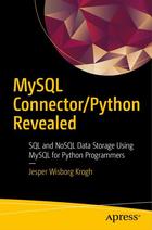 Скачать MySQL Connector/Python Revealed: SQL and NoSQL Data Storage Using MySQL for Python Programmers