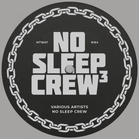 No Sleep Crew 3 (2020) MP3
