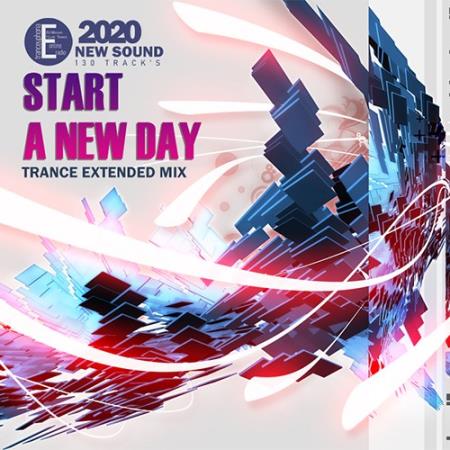 Start A New Day: Trance Mix (2020)