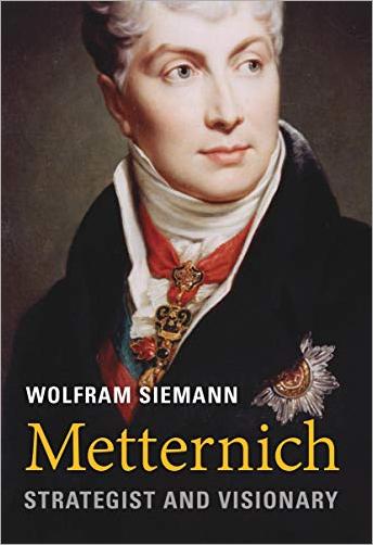Metternich: Strategist and Visionary [EPUB]