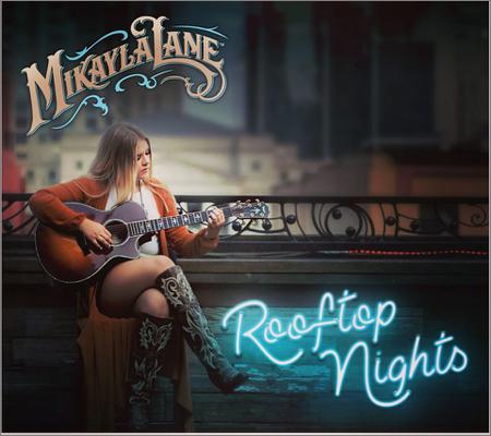 Mikayla Lane - Rooftop Nights (August 15, 2019)