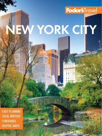 Fodor's New York City 2020 (Full color Travel Guide), 31st Edition