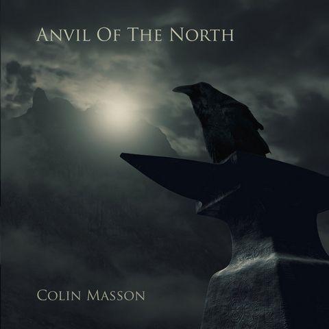 Colin Masson - Anvil of the North (2019)