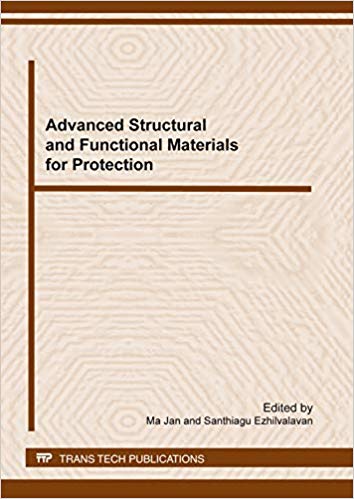 Advanced Structural and Functional Materials for Protection