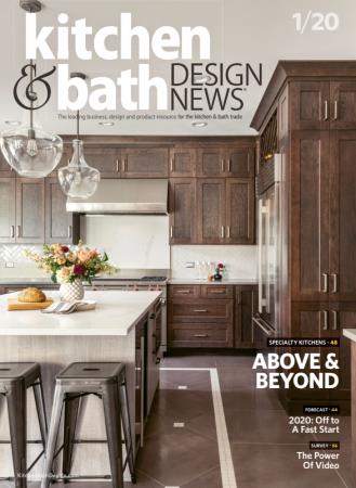 Kitchen & Bath Design News   January 2020