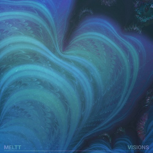 Meltt - Visions (EP) (2017)