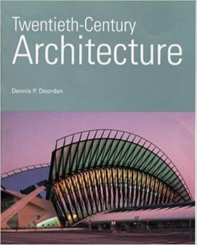Twentieth-Century Century Architecture