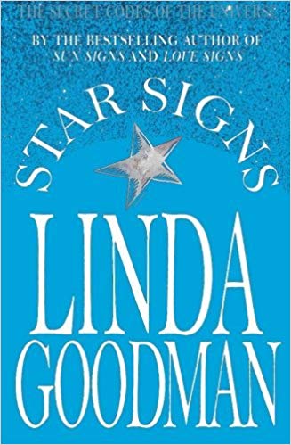 Linda Goodman's Star Signs: The Secret Codes of the Universe