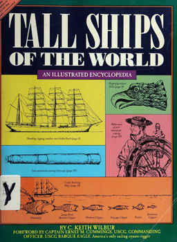 Tall Ships of the World: An Illustrated Encyclopedia
