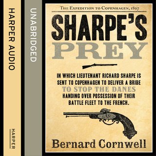 Sharpe's Prey: The Sharpe Series, Book 5 by Bernard Cornwell (Audiobook)