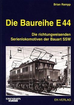 Die Baureihe E44 (Eisenbahn Kurier)