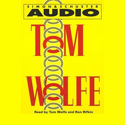 Hooking Up by Tom Wolfe (Audiobook)