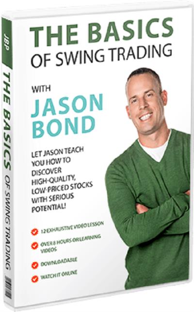 The Basics of Swing Trading with Jason Bond