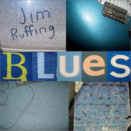 Jim Ruffing - Blues (January 15, 2020)
